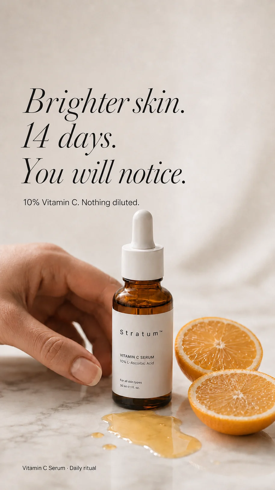 Brighter skin. 14 days. You will notice.
